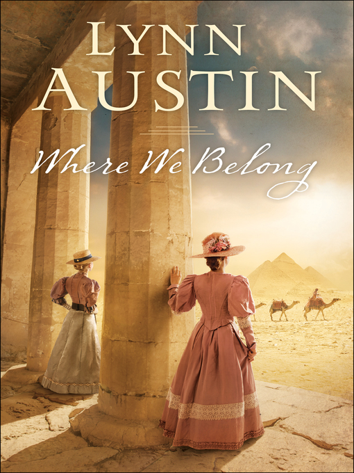 Title details for Where We Belong by Lynn Austin - Available